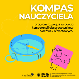 Kompas nauczyciela – program rozwoju i wsparcia kompetencji