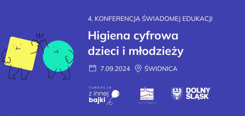 4. Konferencja Świadomej Edukacji w Świdnicy