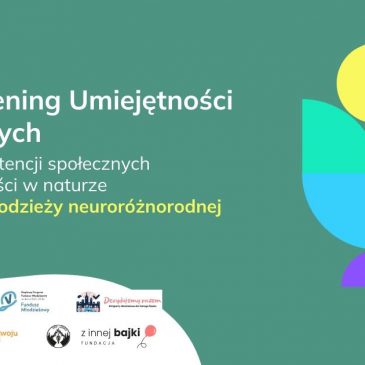 ZAPISY || Zapraszamy na Leśny Trening Umiejętności Społecznych!